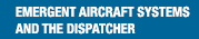 Emergent Aircraft Systems and the Dispatcher Workshop side banner